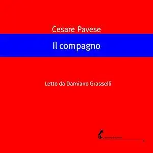 «Il compagno» by Cesare Pavese
