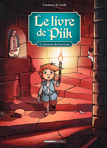 Le Livre de Piik - Tome 3 - Le Serment du Bourreau