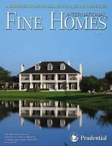 Fine Homes International - Fall 2010