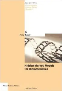 Hidden Markov Models for Bioinformatics (Computational Biology) by T. Koski [Repost]