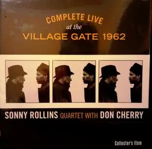 Sonny Rollins Quartet with Don Cherry - Complete Live at the Village Gate 1962 (2015) {6CD Set, Solar Records 4569959}