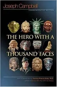 The Hero with a Thousand Faces: Commemorative Edition