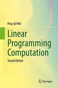 Linear Programming Computation (2nd Edition)