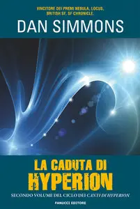 Dan Simmons - La caduta di Hyperion