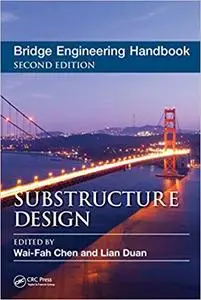 Bridge Engineering Handbook: Substructure Design (Repost)