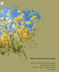 Hartmann & Kester's Plant Propagation: Principles and Practices