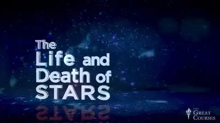 The Life and Death of Stars