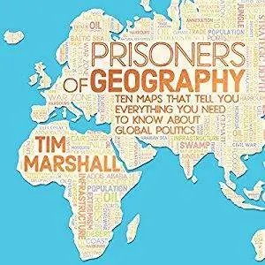 Prisoners of Geography [Audiobook]