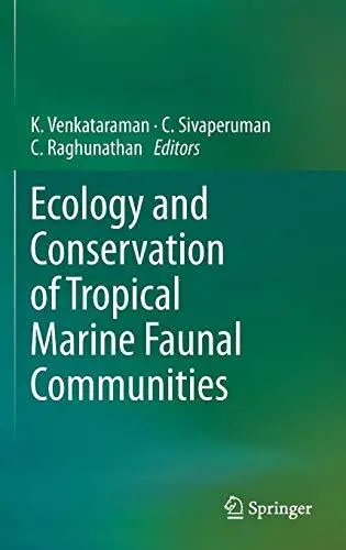 Ecology and Conservation of Tropical Marine Faunal Communities