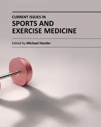 "Current Issues in Sports and Exercise Medicine" ed. by Michael Hamlin, Nick Draper and Yaso Kathiravel