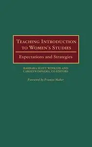 Teaching Introduction to Women's Studies: Expectations and Strategies