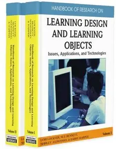 Handbook of Research on Learning Design and Learning Objects: Issues, Applications and Technologies