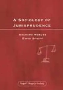 Sociology of Jurisprudence (Legal Theory Today)  