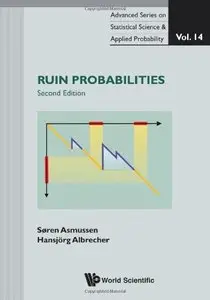 Ruin Probabilities, 2nd Edition