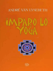 André Van Lysebeth - Imparo lo yoga