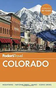 Fodor's Colorado (Travel Guide) (Repost)