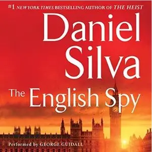 The English Spy - Daniel Silva (Audiobook)