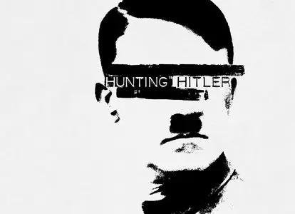 History Channel - Hunting Hitler: Escape from Berlin (2015)