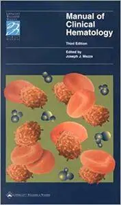 Manual of Clinical Hematology (Repost)