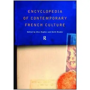 Encyclopedia of Contemporary French Culture (Repost)