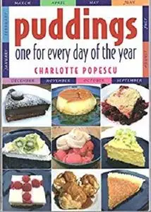 Puddings: One for Every Day of the Year