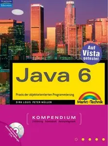 Java 6. Praxis der objektorientierten Programmierung