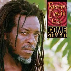 Ronnie Davis And Idren - Come Straight (1997/2018)