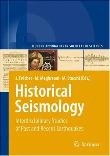 Historical Seismology: Interdisciplinary Studies of Past and Recent Earthquakes (Repost)