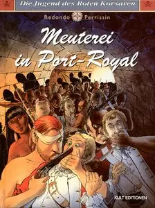 Die Jugend des Roten Korsaren - Band 5 - Meuterei in Port-Royal