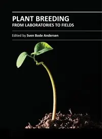 "Plant Breeding from Laboratories to Fields" ed. by Sven Bode Andersen