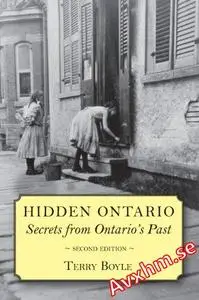 Hidden Ontario: Secrets from Ontario's Past