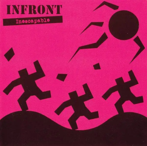 Infront - Inescapable (2011)