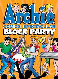 Archie Comics-Archie Comics Spectacular Block Party 2015 Hybrid Comic eBook