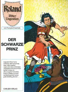 Roland - Ritter Ungestüm - Band 1 - Der Schwarze Prinz
