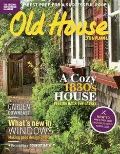 Old House Journal - June 01, 2017