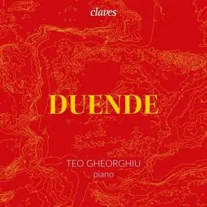 Teo Gheorghiu - Duende (2020) [Official Digital Download 24/96]