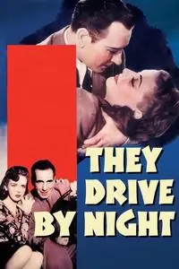 They Drive by Night (1940) [MultiSubs]