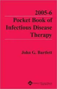 2005-2006 Pocket Book of Infectious Disease Therapy