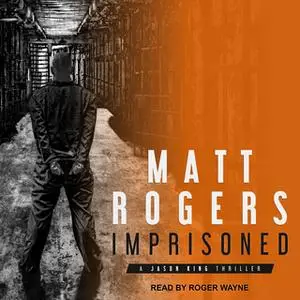 «Imprisoned» by Matt Rogers