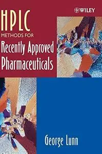 HPLC Methods for Recently Approved Pharmaceuticals