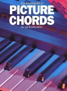 The Encyclopedia Of Picture Chords For All Keyboardists by Leonard Vogler (Repost)