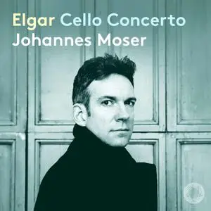 Johannes Moser - Elgar - Cello Concerto in E Minor, Op. 8 (2020) [Official Digital Download 24/96]