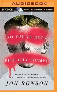 So You've Been Publicly Shamed [Audiobook]