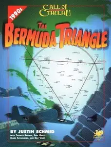 The Bermuda Triangle (Call of Cthulhu Horror Roleplaying, 1990s Era)