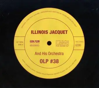 Illinois Jacquet - Illinois Jacquet And His Orchestra (1957) [Reissue 2007]