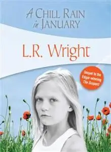 «Chill Rain in January» by L.R. Wright