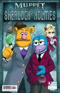 Muppet Sherlock Holmes #4 (of 4)