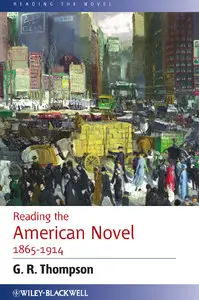 Reading the American Novel 1865-1914 (repost)