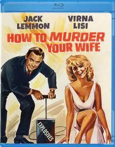 How to Murder Your Wife (1965)
