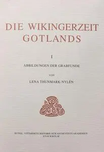 Die Wikingerzeit Gotlands. Bd. 1. Abbildungen der Grabfunde